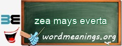 WordMeaning blackboard for zea mays everta